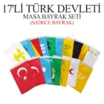 17'li Türk Devletleri Masa Bayrakları